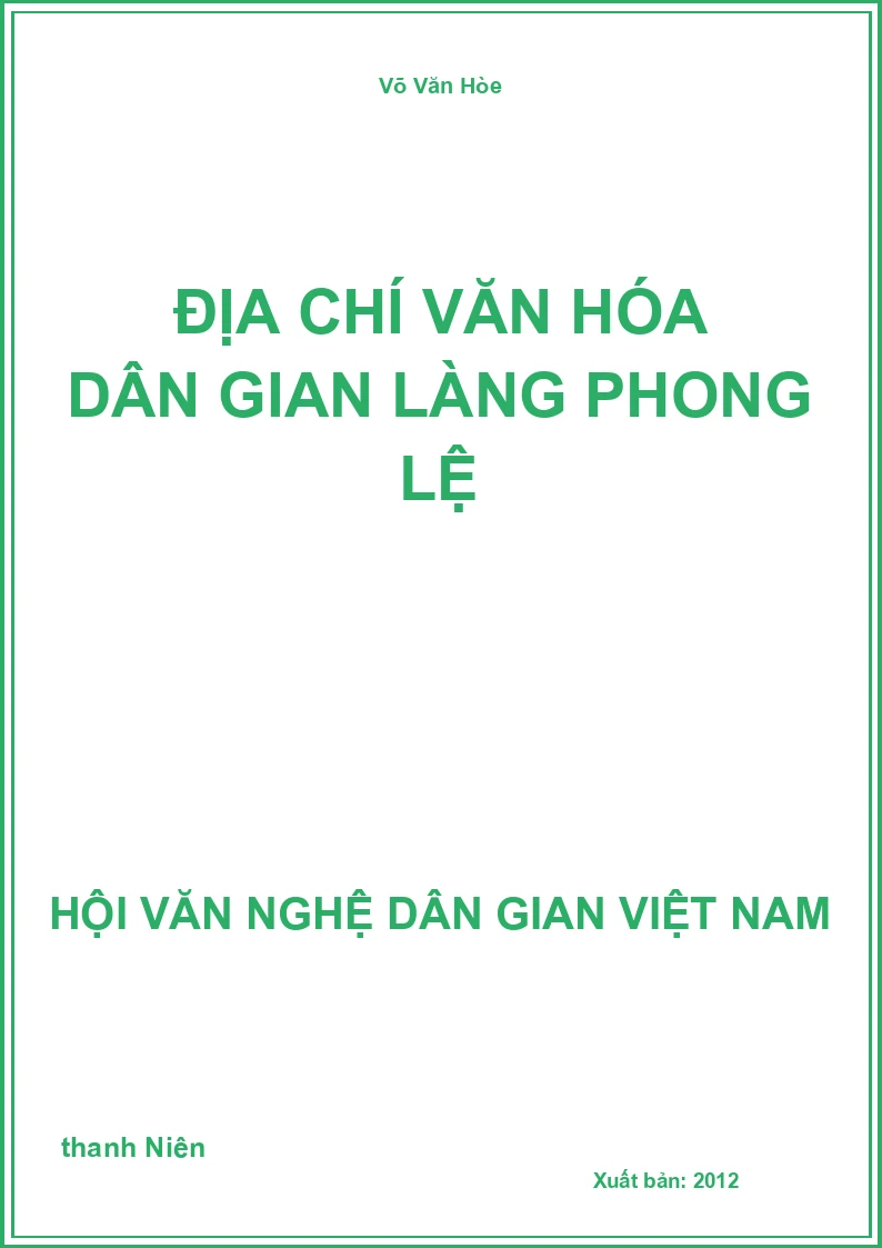 Địa Chí Văn Hóa Dân Gian Làng Phong Lệ