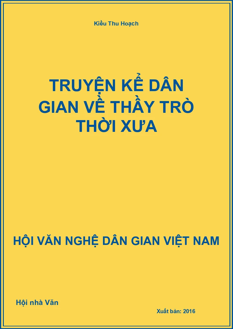 Truyện Kể Dân Gian Về Thầy Trò Thời Xưa
