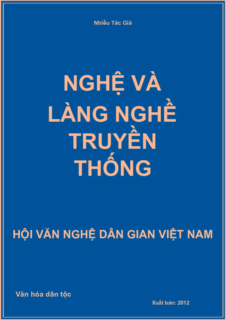 Nghệ Và Làng Nghề Truyền Thống