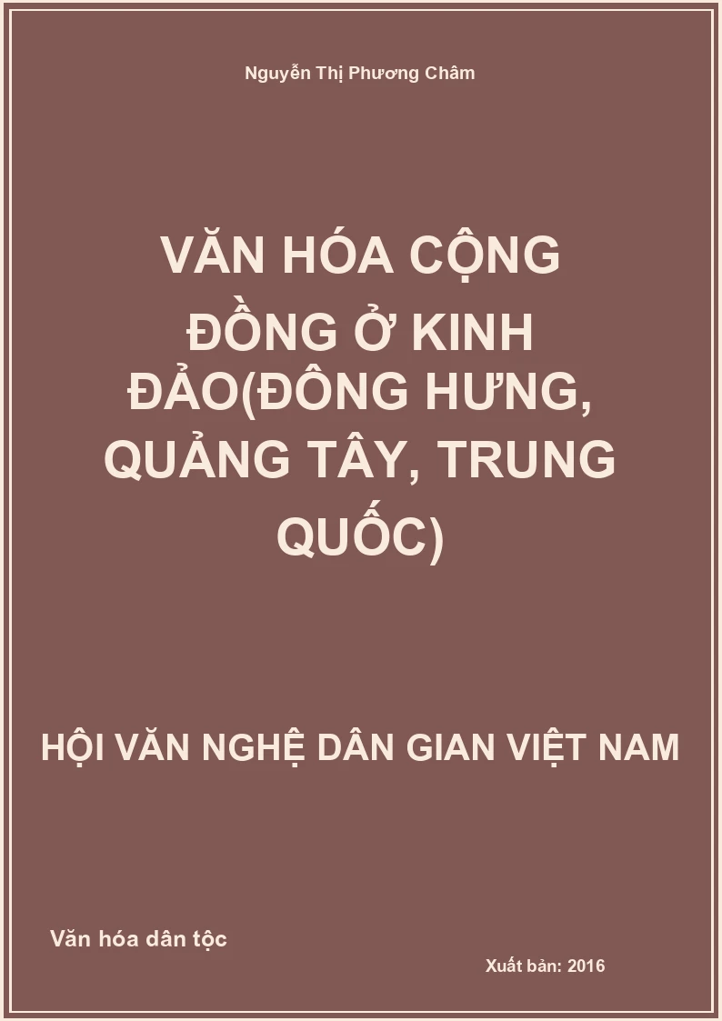 Văn Hóa Cộng Đồng Ở Kinh Đảo(Đông Hưng, Quảng Tây, Trung Quốc)