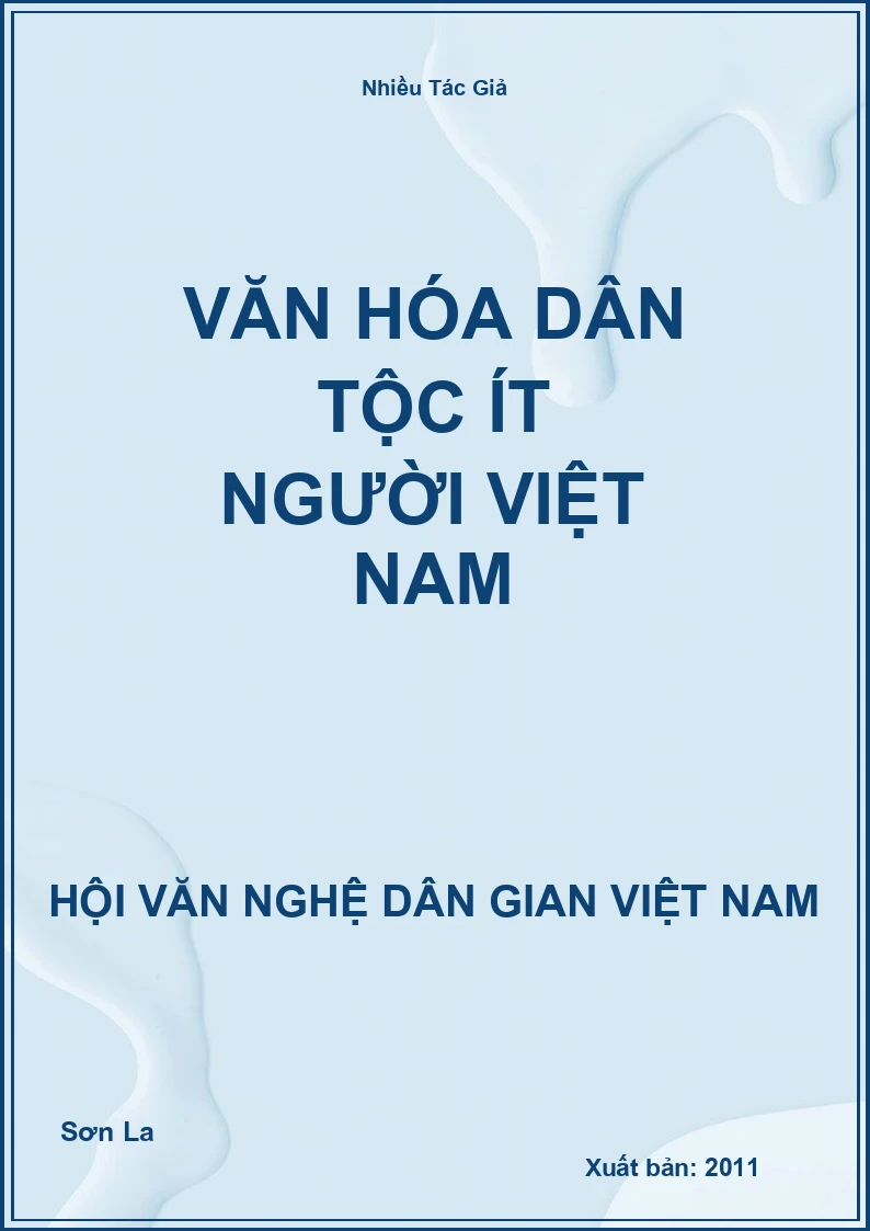 Văn Hóa Dân Tộc Ít Người Việt Nam