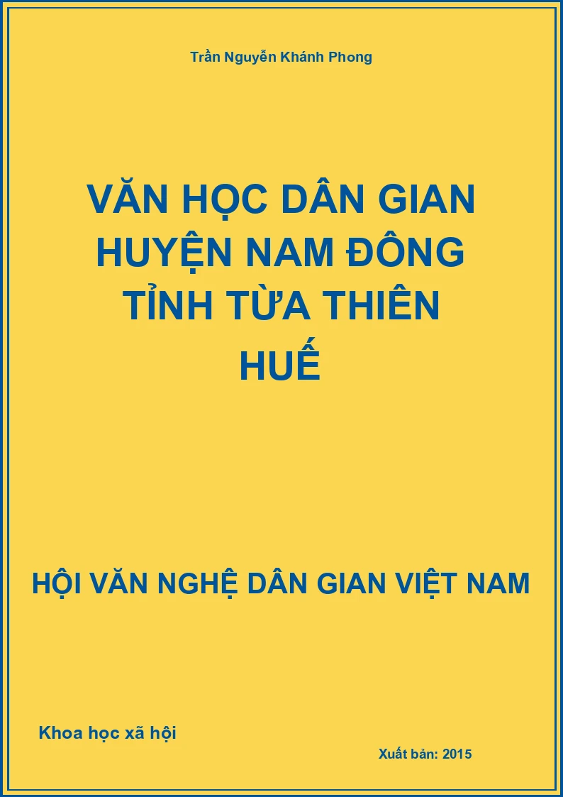 Văn Học Dân Gian Huyện Nam Đông Tỉnh Từa Thiên Huế