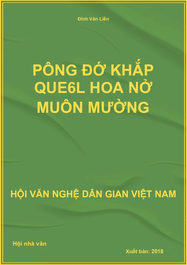 Pông Đớ Khắp Que6L Hoa Nở Muôn Mường