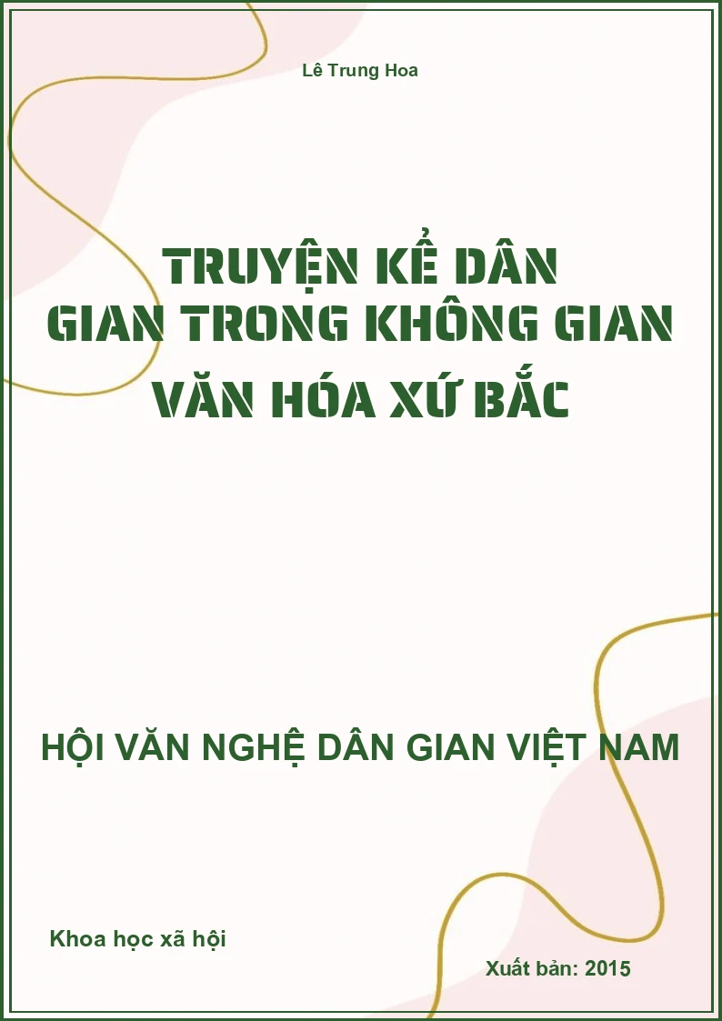 Truyện Kể Dân Gian Trong Không Gian Văn Hóa Xứ Bắc