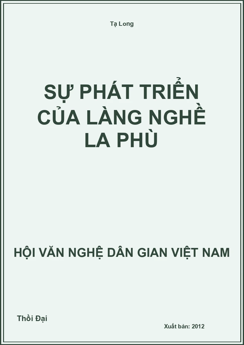 Sự Phát Triển Của Làng Nghề La Phù