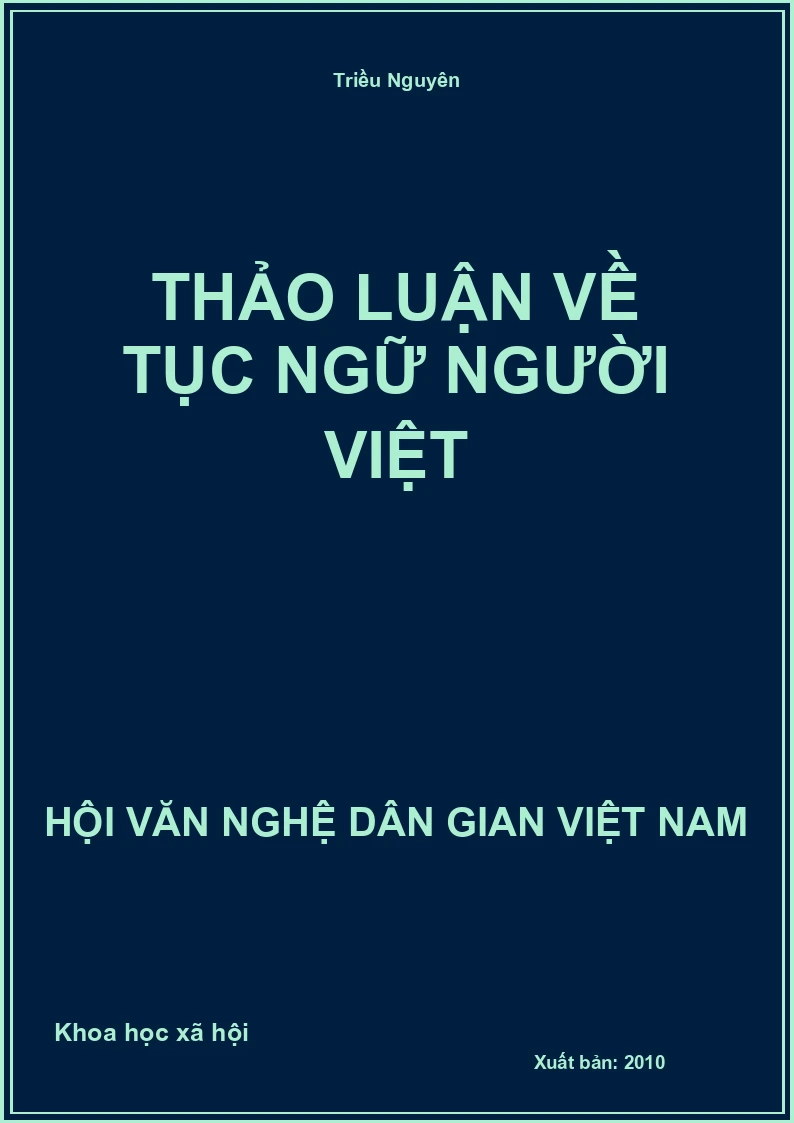 Thảo Luận Về Tục Ngữ Người Việt