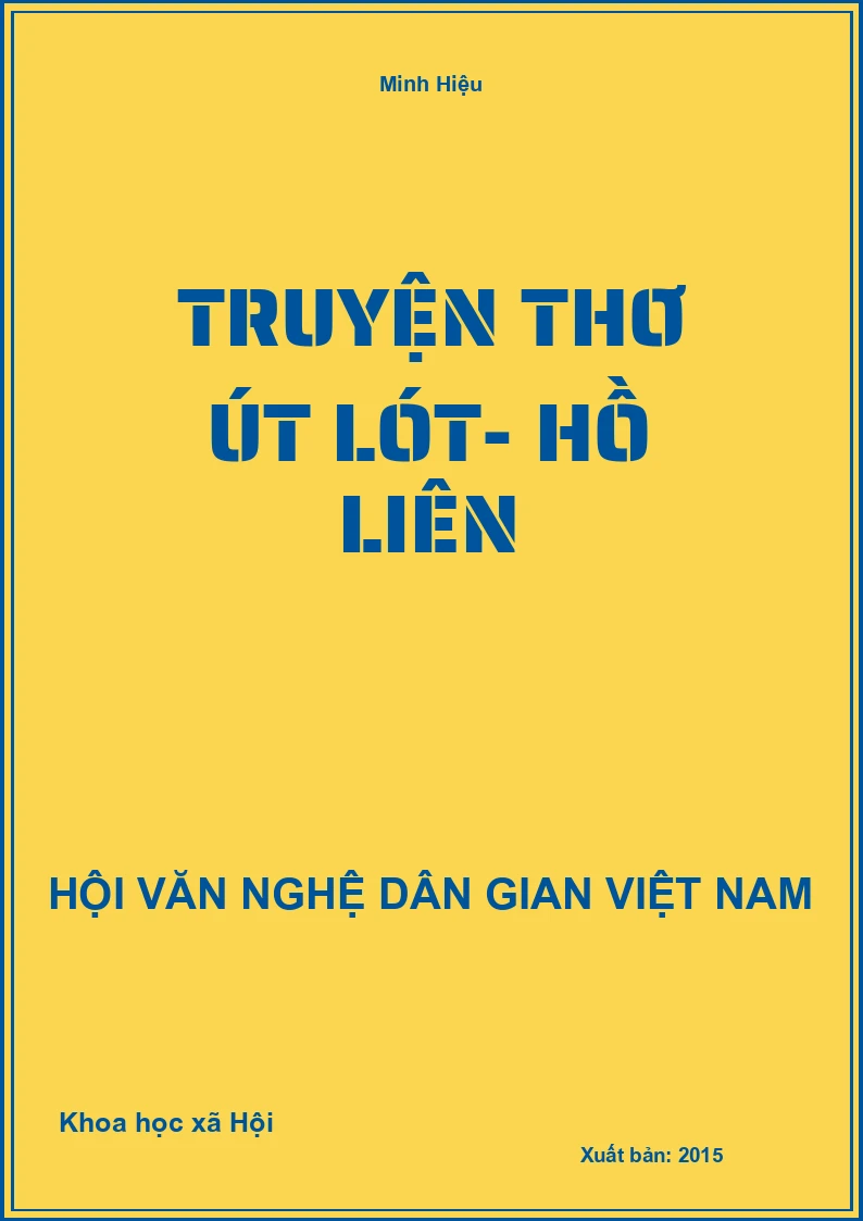 Truyện Thơ Út Lót- Hồ Liên