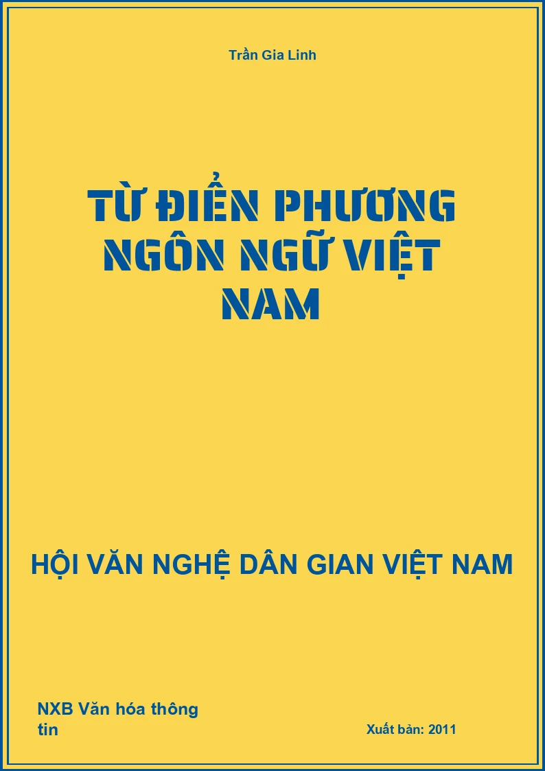 Từ Điển Phương Ngôn Ngữ Việt Nam