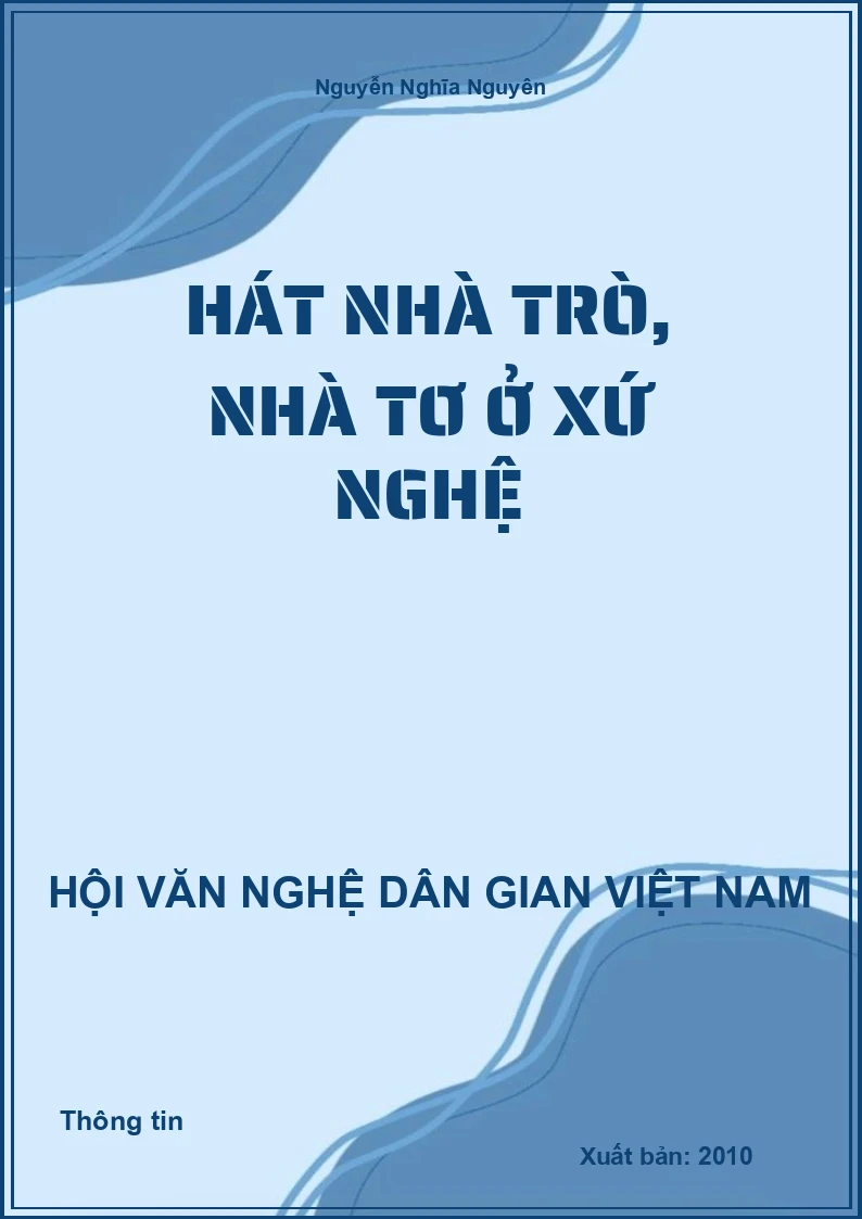 Hát Nhà Trò, Nhà Tơ Ở Xứ Nghệ