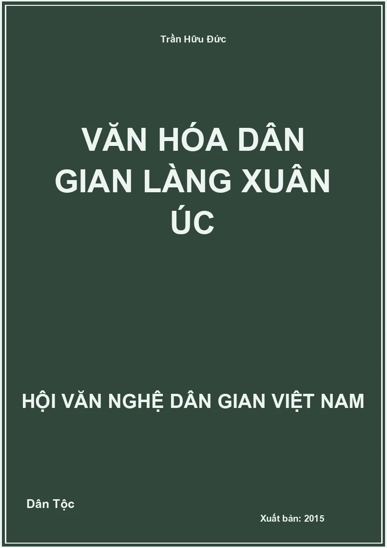 Văn Hóa Dân Gian Làng Xuân Úc