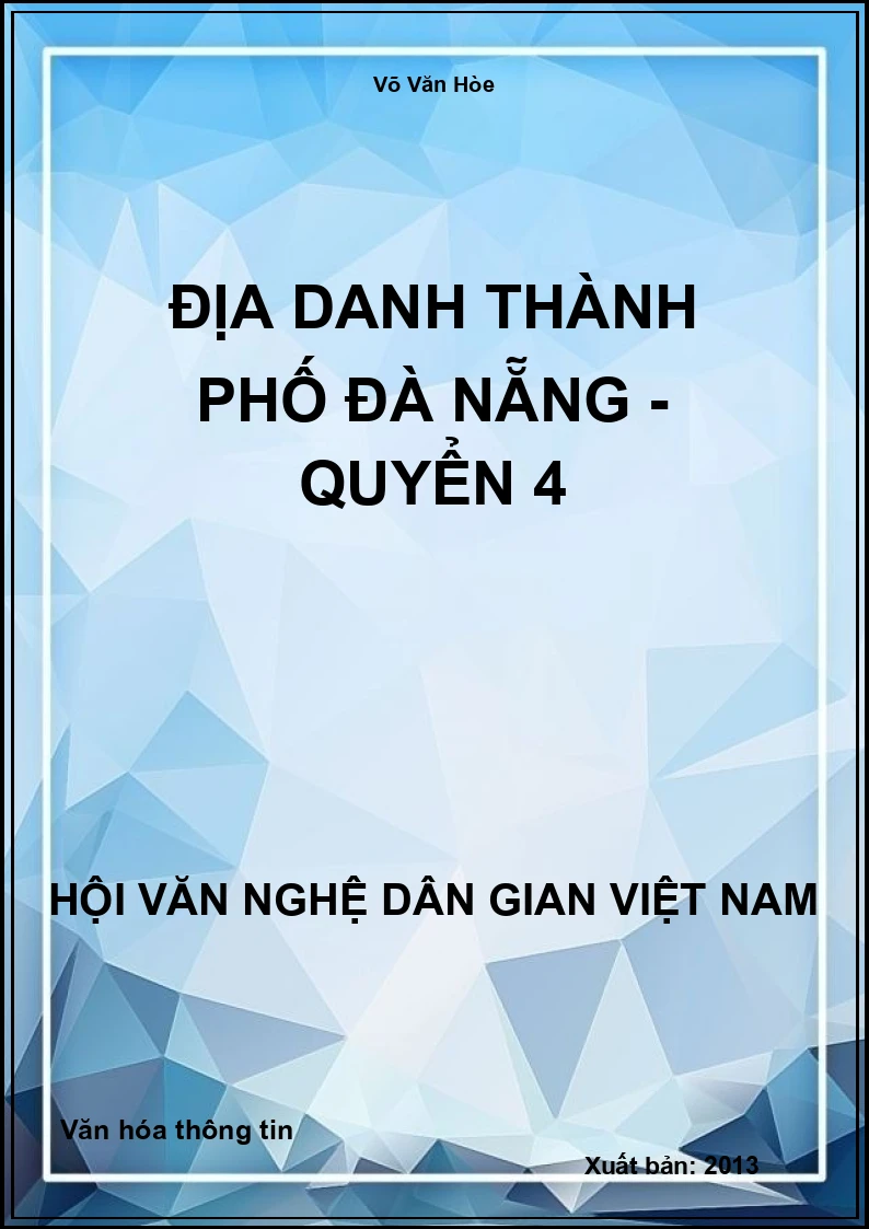 Địa Danh Thành Phố Đà Nẵng - Quyển 4