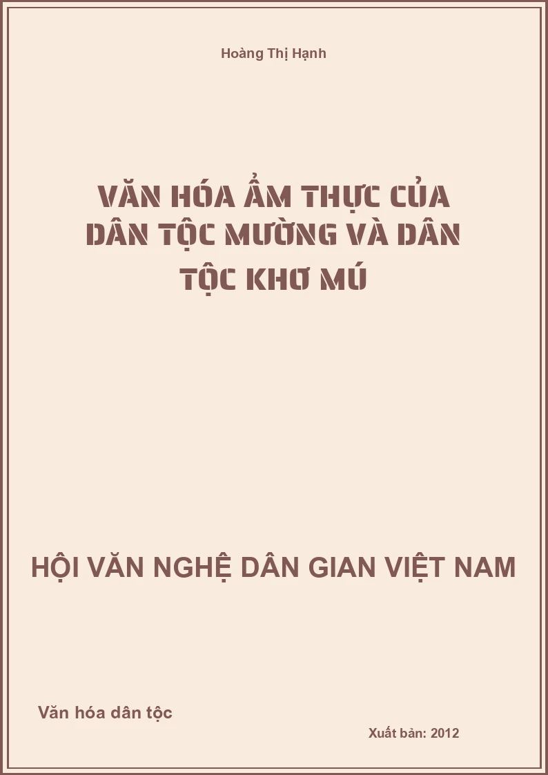 Văn Hóa Ẩm Thực Của Dân Tộc Mường Và Dân Tộc Khơ Mú
