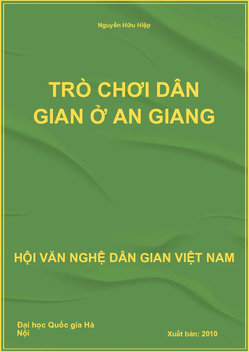 Trò Chơi Dân Gian Ở An Giang