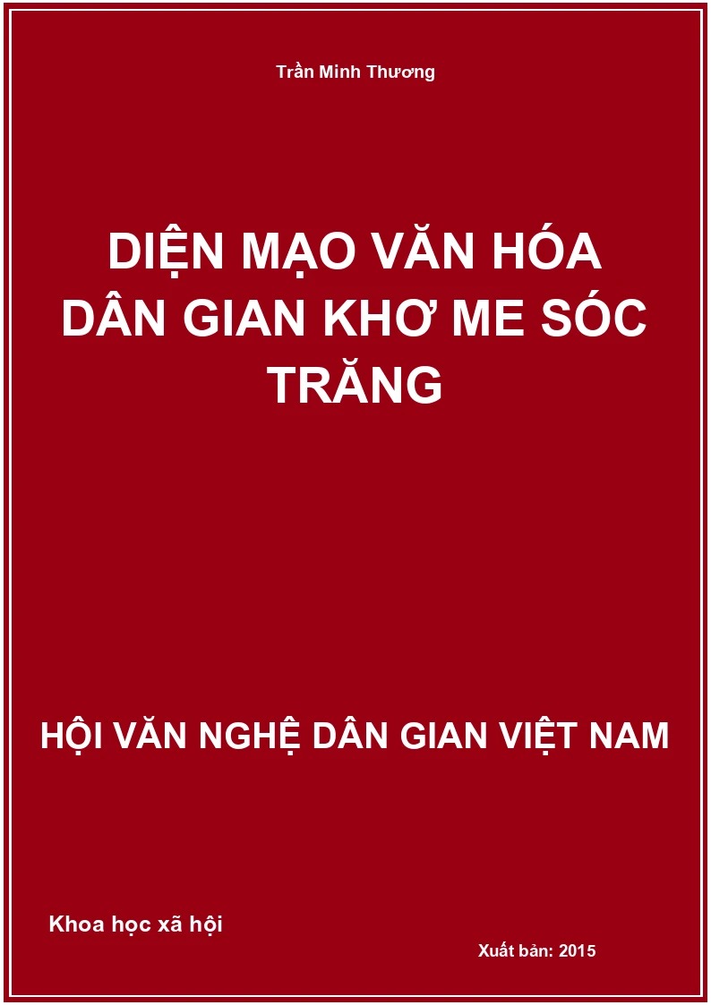 Diện Mạo Văn Hóa Dân Gian Khơ Me Sóc Trăng