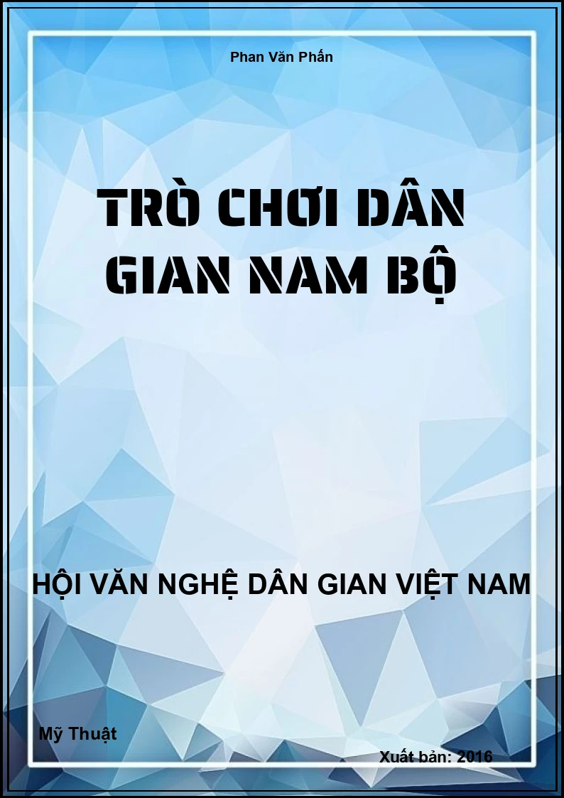 Trò Chơi Dân Gian Nam Bộ