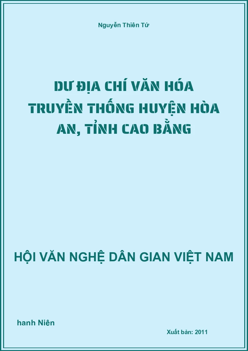 Dư Địa Chí Văn Hóa Truyền Thống Huyện Hòa An, Tỉnh Cao Bằng