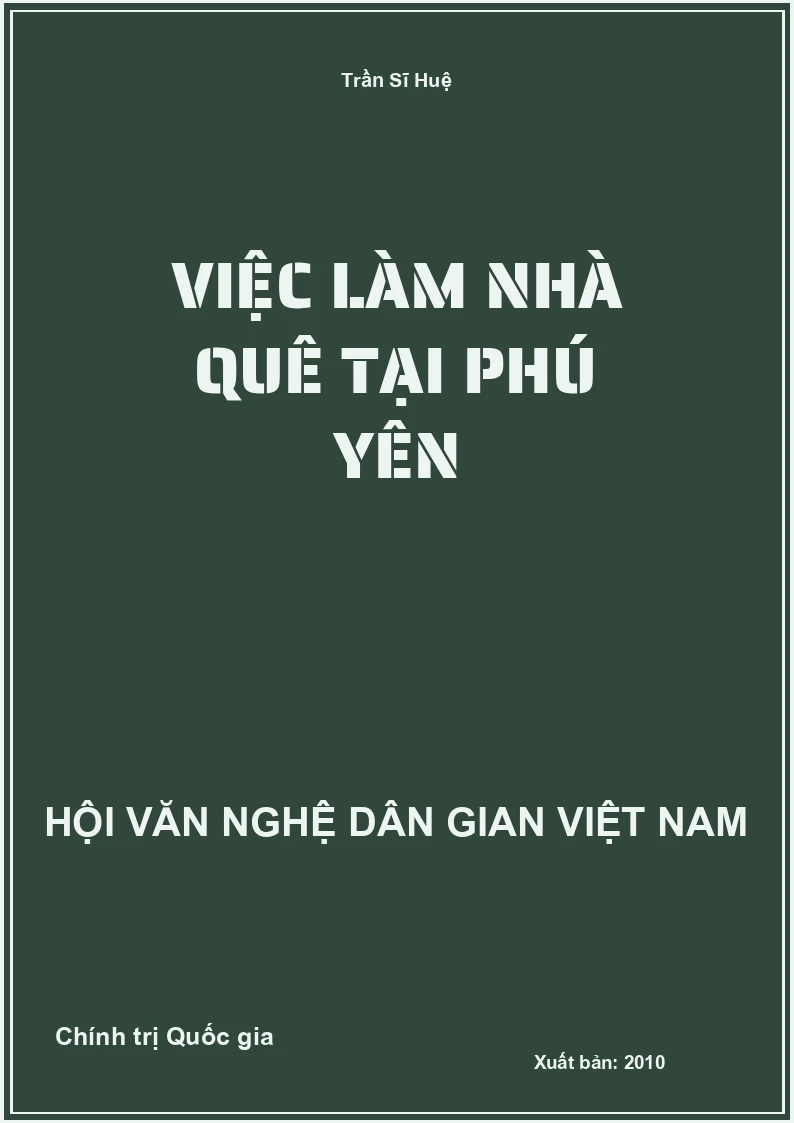 Việc Làm Nhà Quê Tại Phú Yên