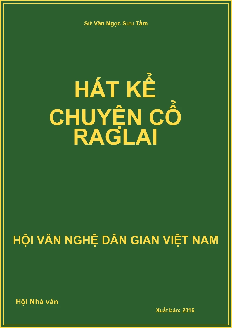 Hát Kể Chuyện Cổ Raglai