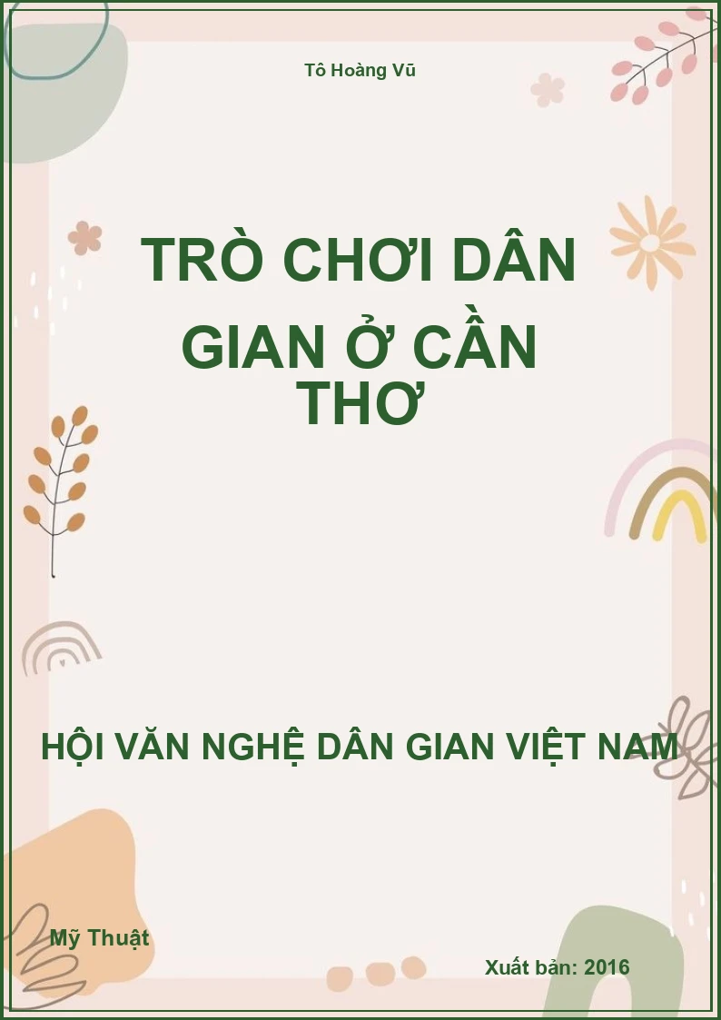 Trò Chơi Dân Gian Ở Cần Thơ