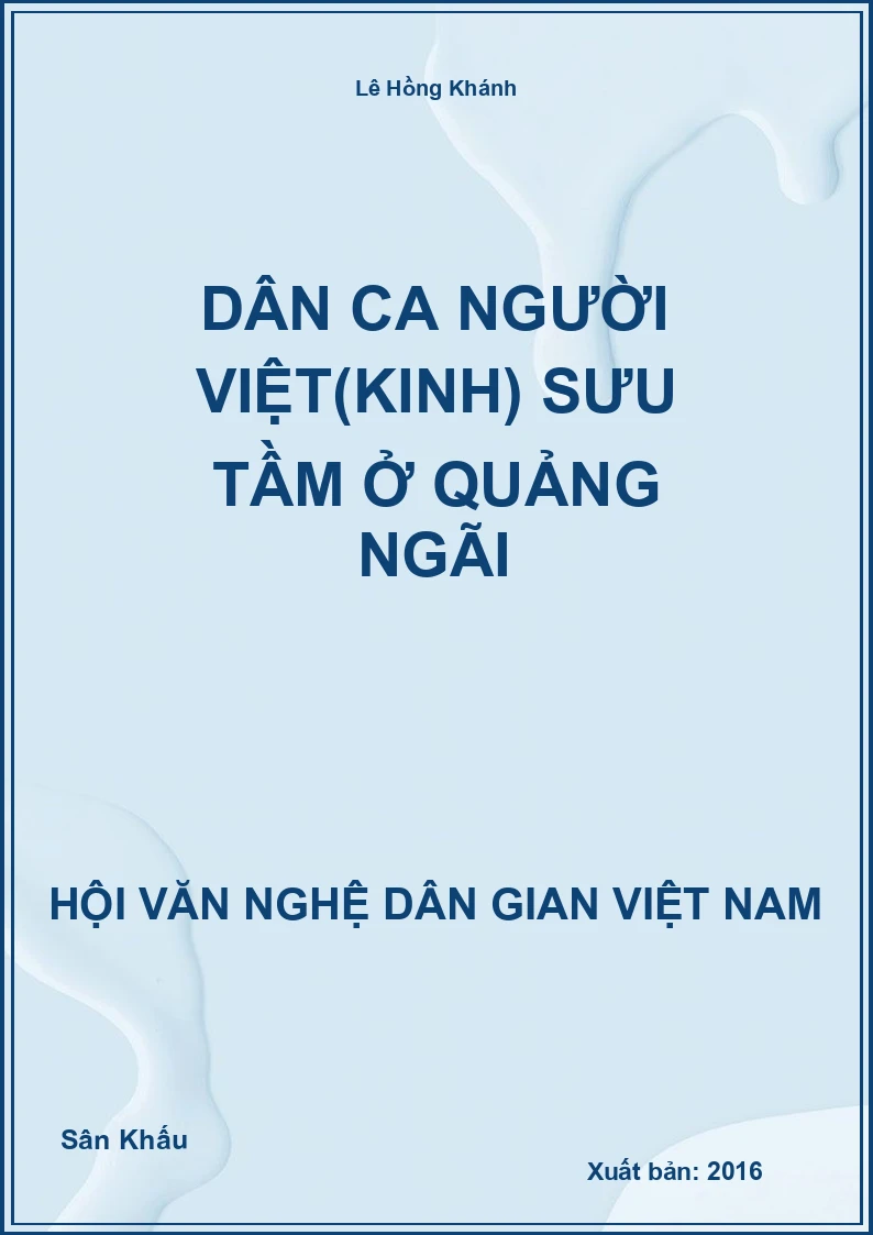 Dân Ca Người Việt(Kinh) Sưu Tầm Ở Quảng Ngãi