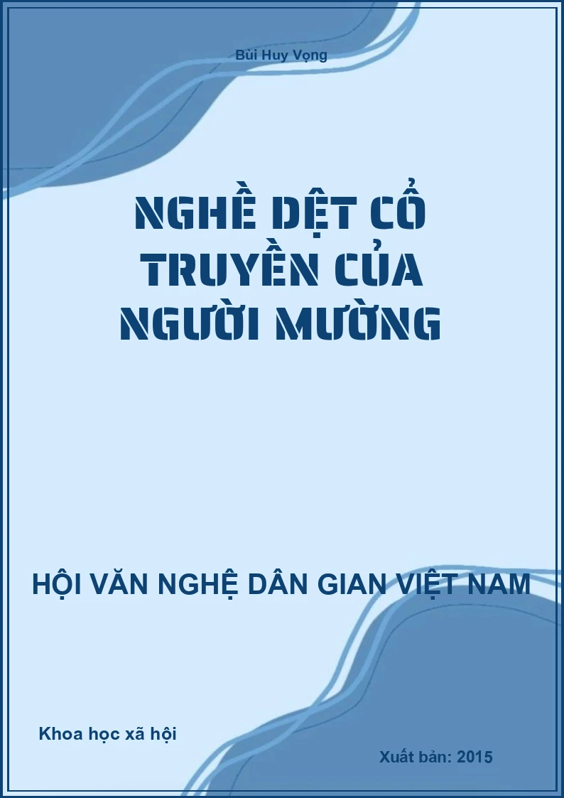 Nghề Dệt Cổ Truyền Của Người Mường