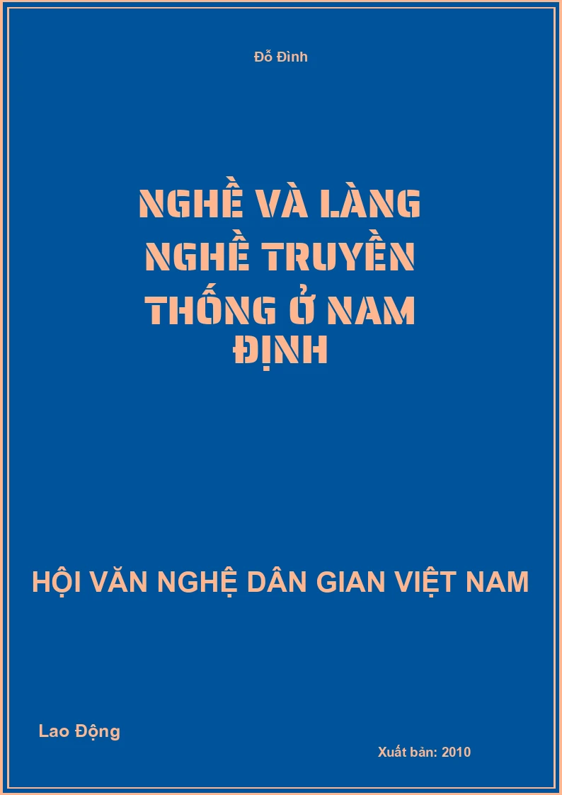 Nghề Và Làng Nghề Truyền Thống Ở Nam Định