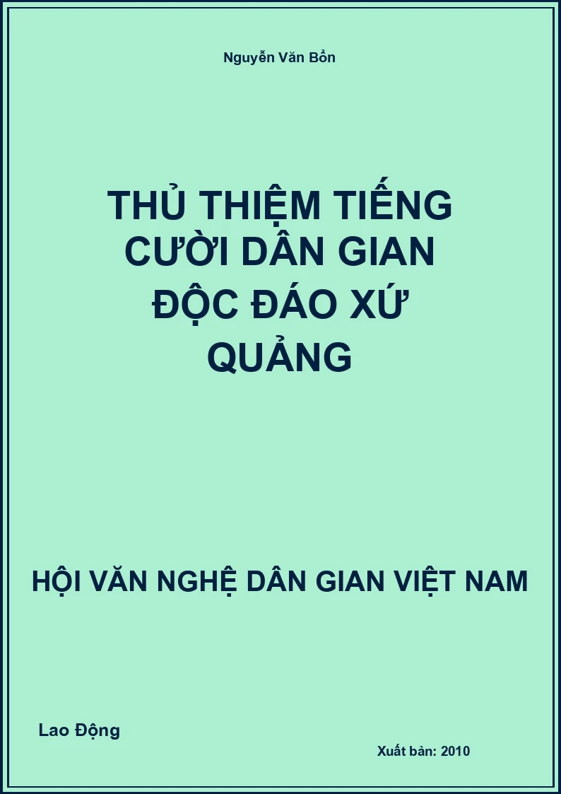 Thủ Thiệm Tiếng Cười Dân Gian Độc Đáo Xứ Quảng