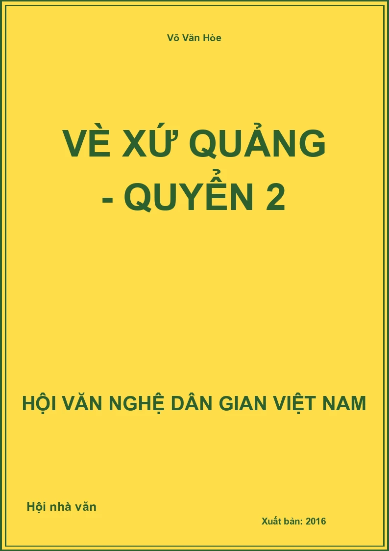 Vè Xứ Quảng - Quyển 2
