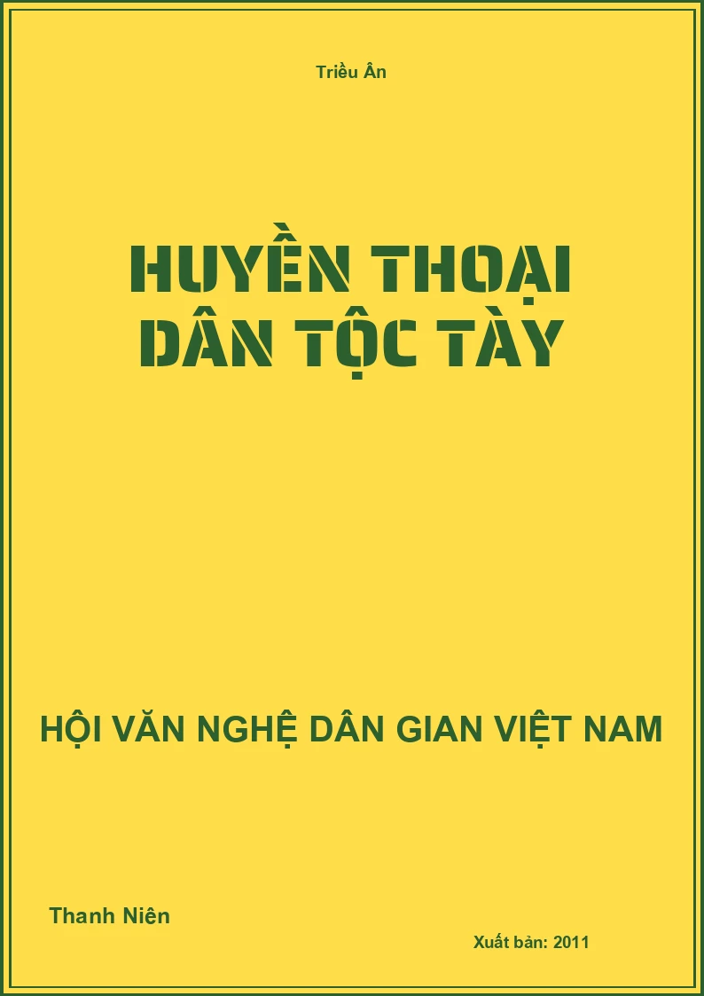 Huyền Thoại Dân Tộc Tày