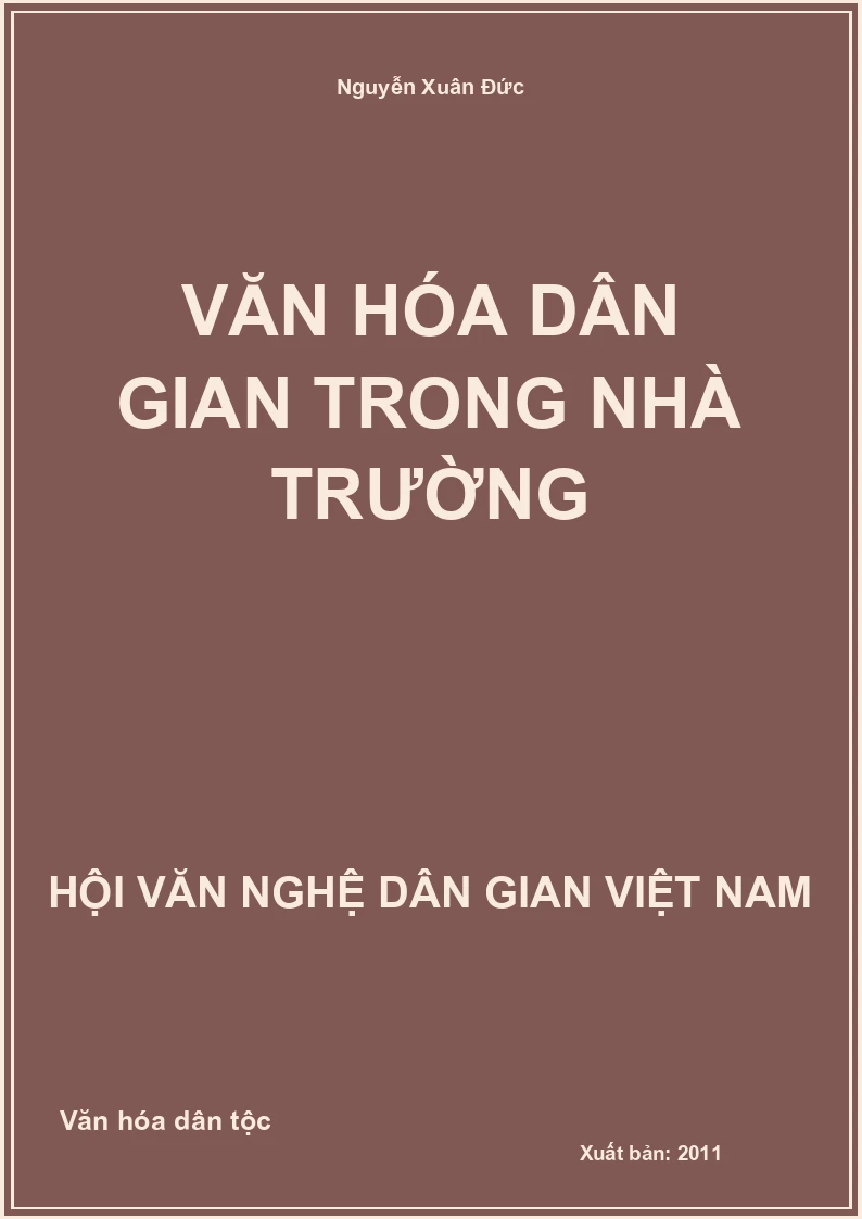 Văn Hóa Dân Gian Trong Nhà Trường
