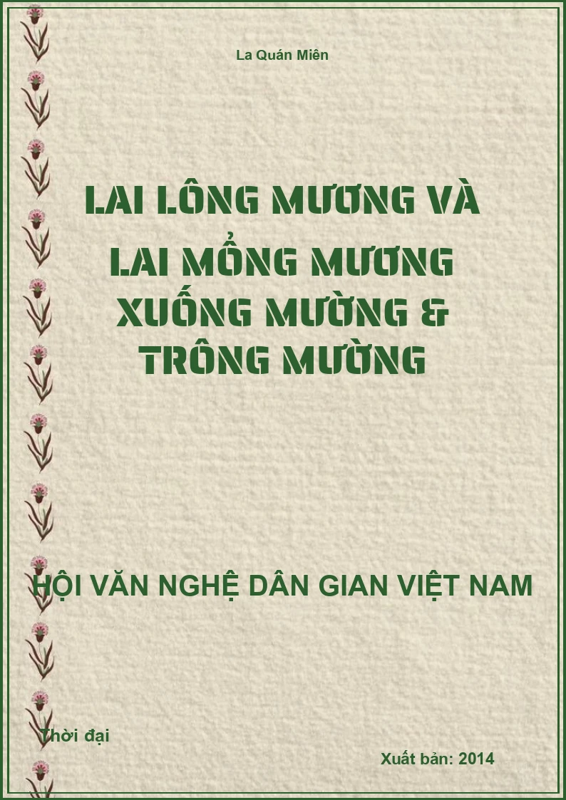 Lai Lông Mương Và Lai Mổng Mương Xuống Mường & Trông Mường