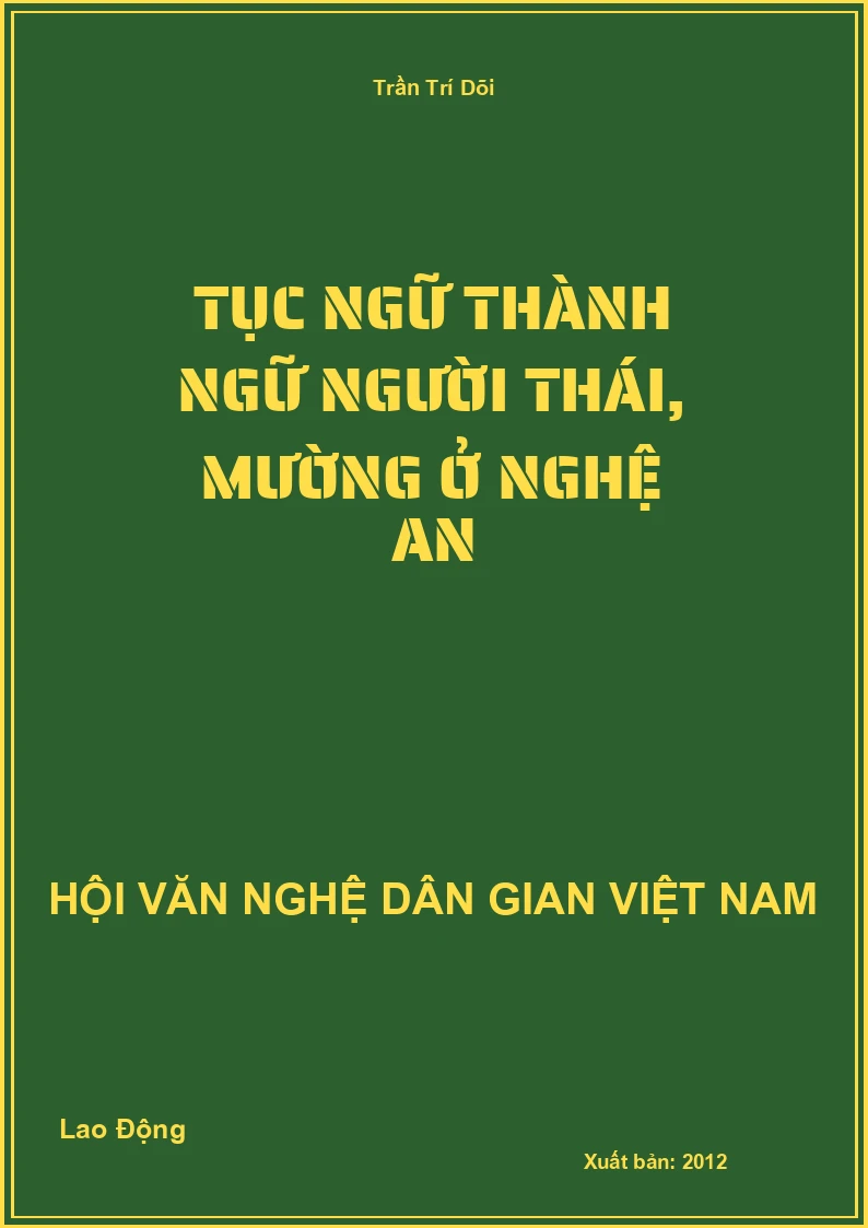 Tục Ngữ Thành Ngữ Người Thái, Mường Ở Nghệ An
