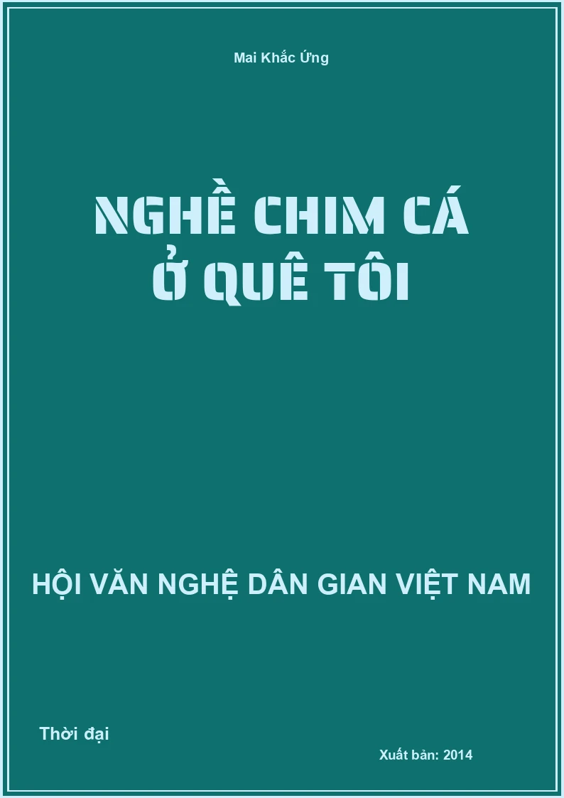 Nghề Chim Cá Ở Quê Tôi