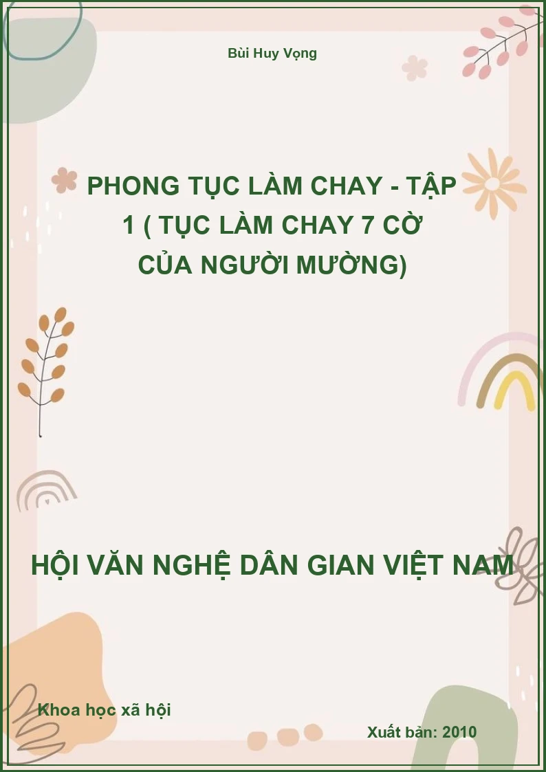 Phong Tục Làm Chay - Tập 1 ( Tục Làm Chay 7 Cờ Của Người Mường)