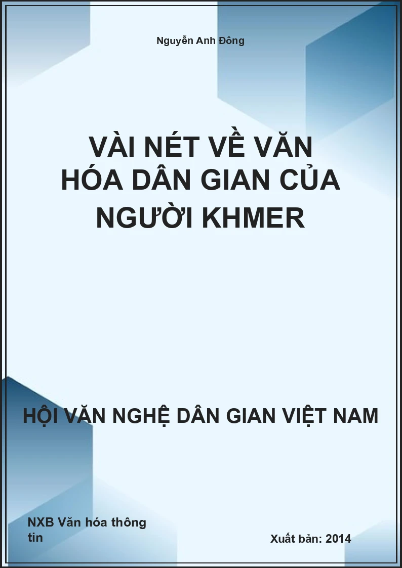 Vài Nét Về Văn Hóa Dân Gian Của Người Khmer