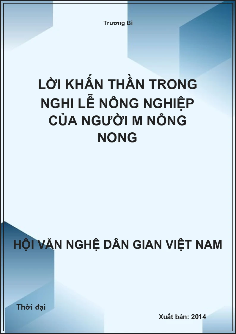 Lời Khấn Thần Trong Nghi Lễ Nông Nghiệp Của Người M Nông Nong