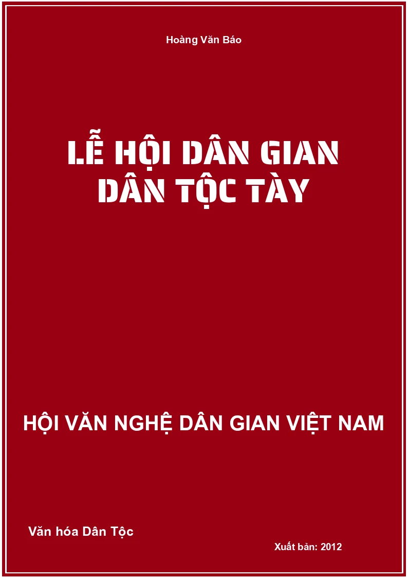 Lễ Hội Dân Gian Dân Tộc Tày