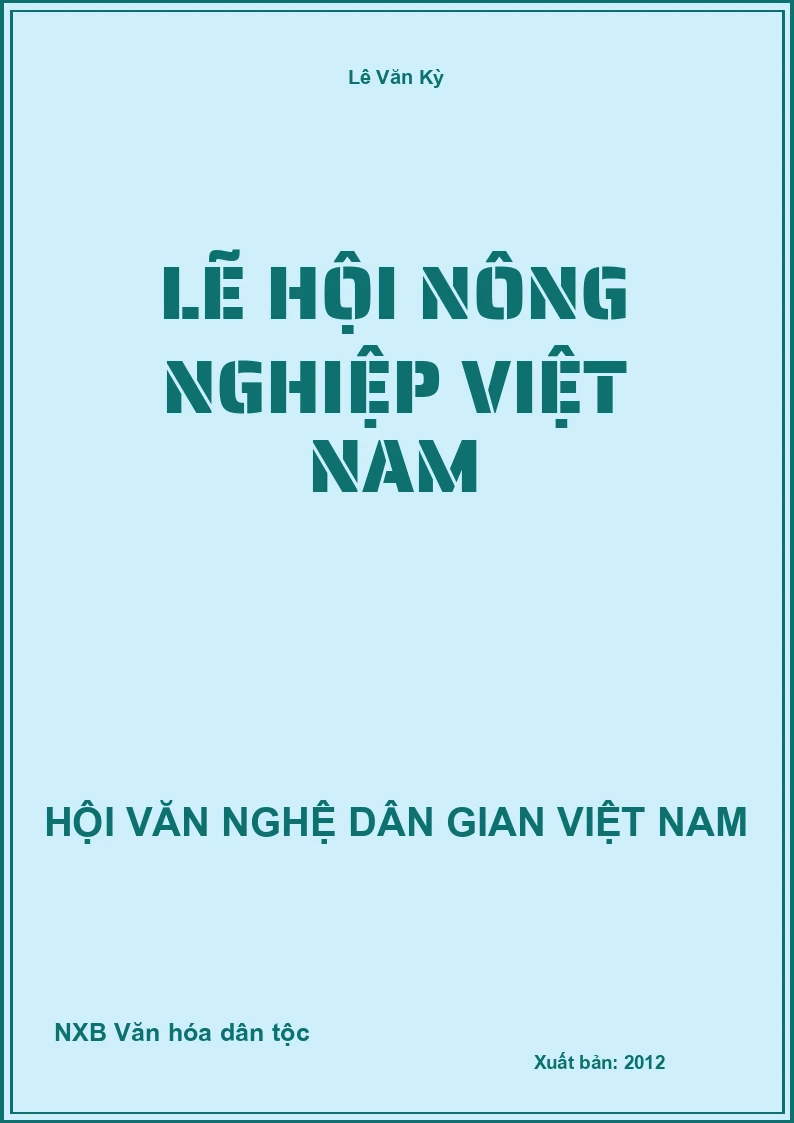 Lẽ Hội Nông Nghiệp Việt Nam