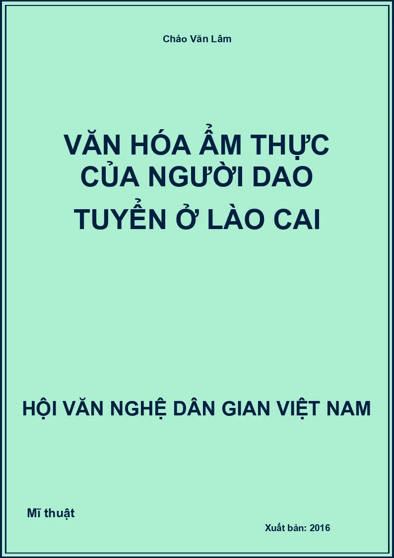 Văn Hóa Ẩm Thực Của Người Dao Tuyển Ở Lào Cai