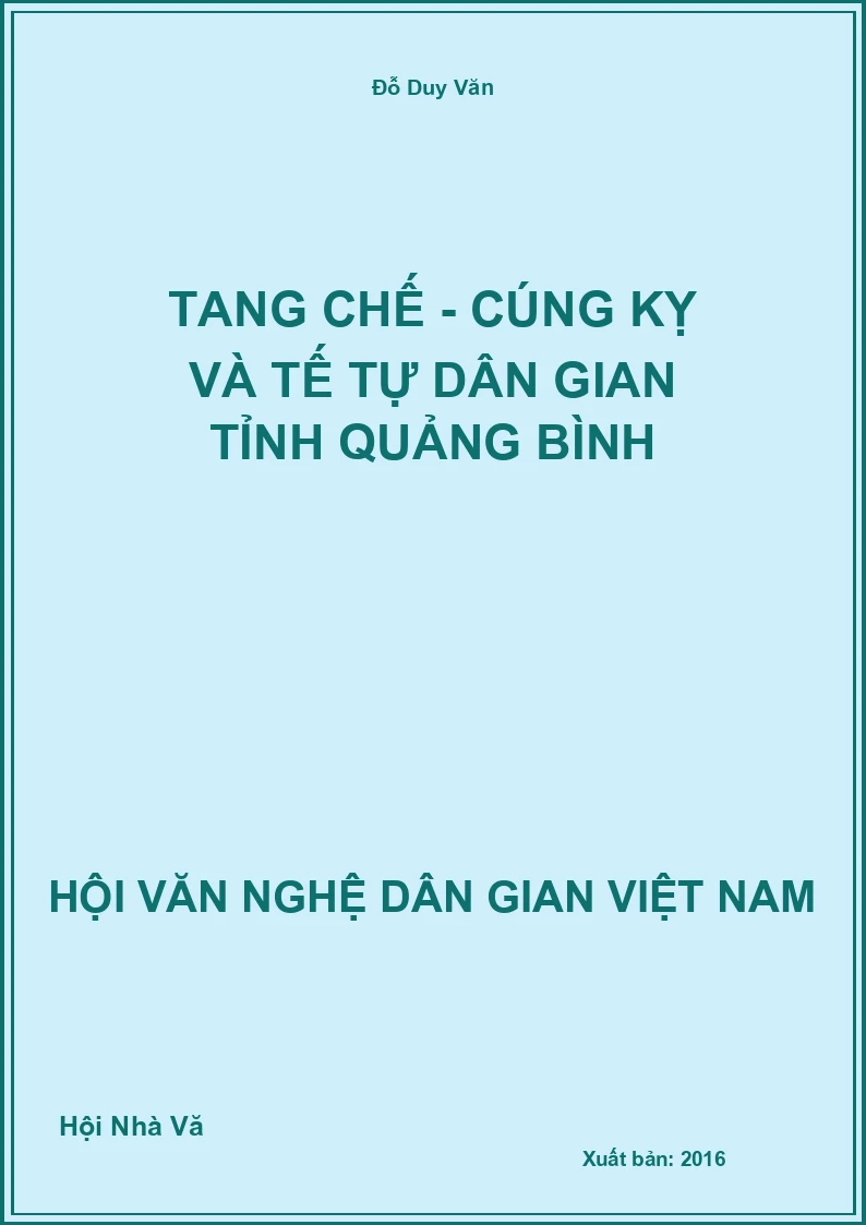 Tang Chế - Cúng Kỵ Và Tế Tự Dân Gian Tỉnh Quảng Bình
