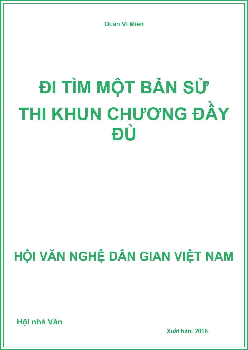 Đi Tìm Một Bản Sử Thi Khun Chương Đầy Đủ