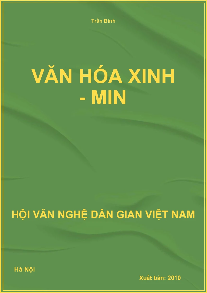 Văn Hóa Xinh - Min