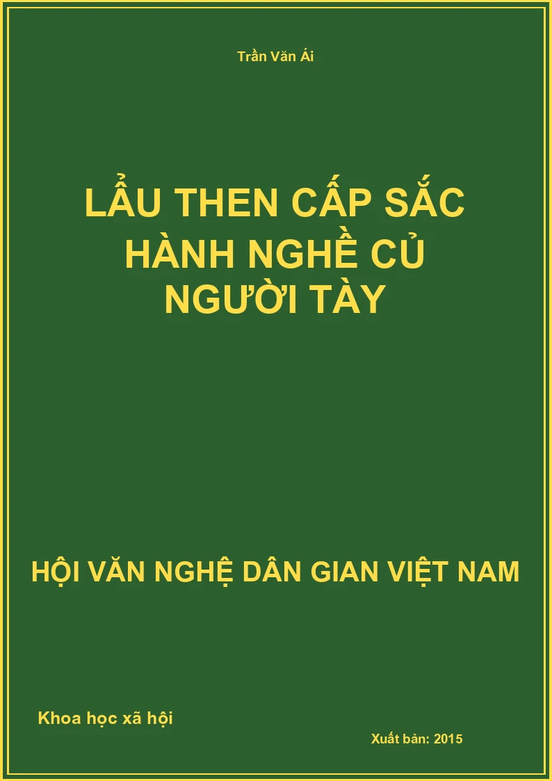 Lẩu Then Cấp Sắc Hành Nghề Củ Người Tày