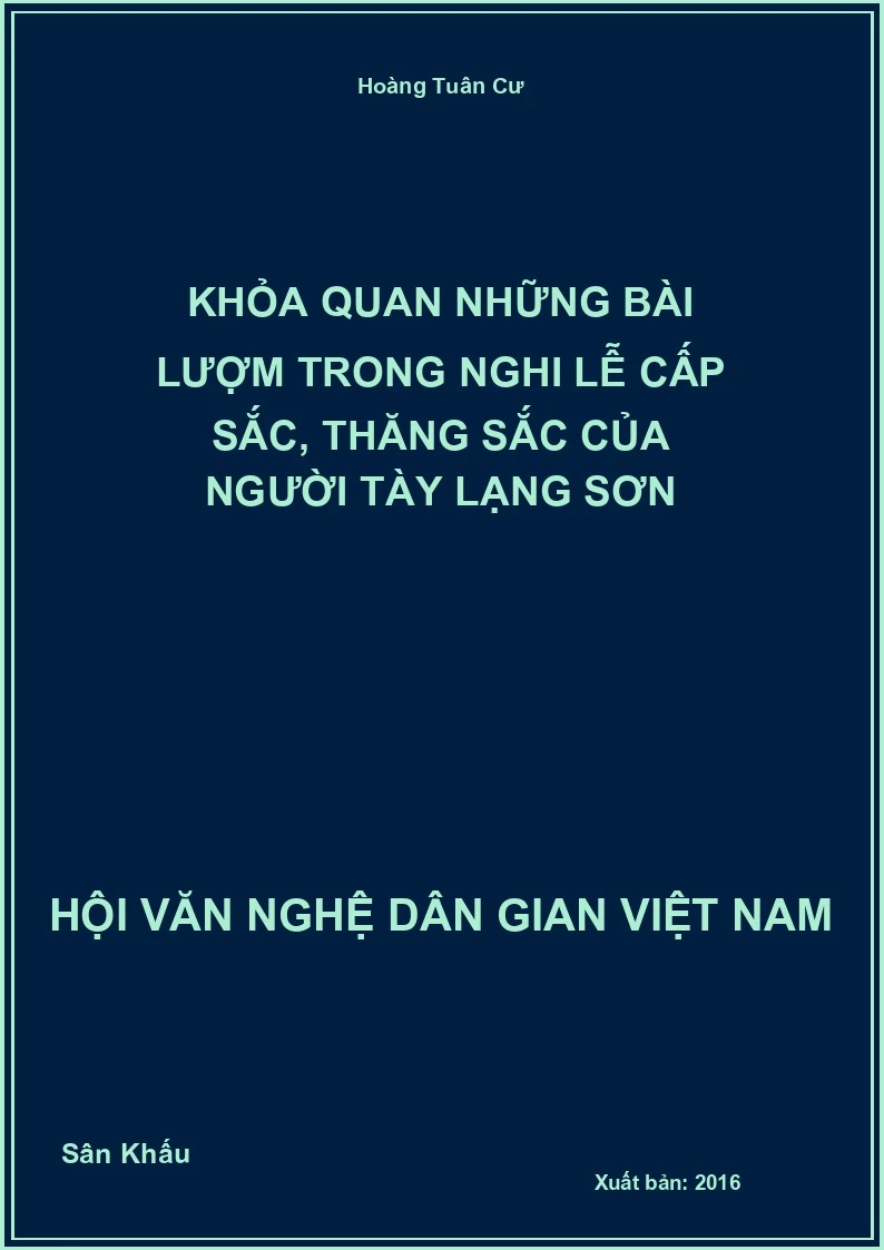 Khỏa Quan Những Bài Lượm Trong Nghi Lễ Cấp Sắc, Thăng Sắc Của Người Tày Lạng Sơn