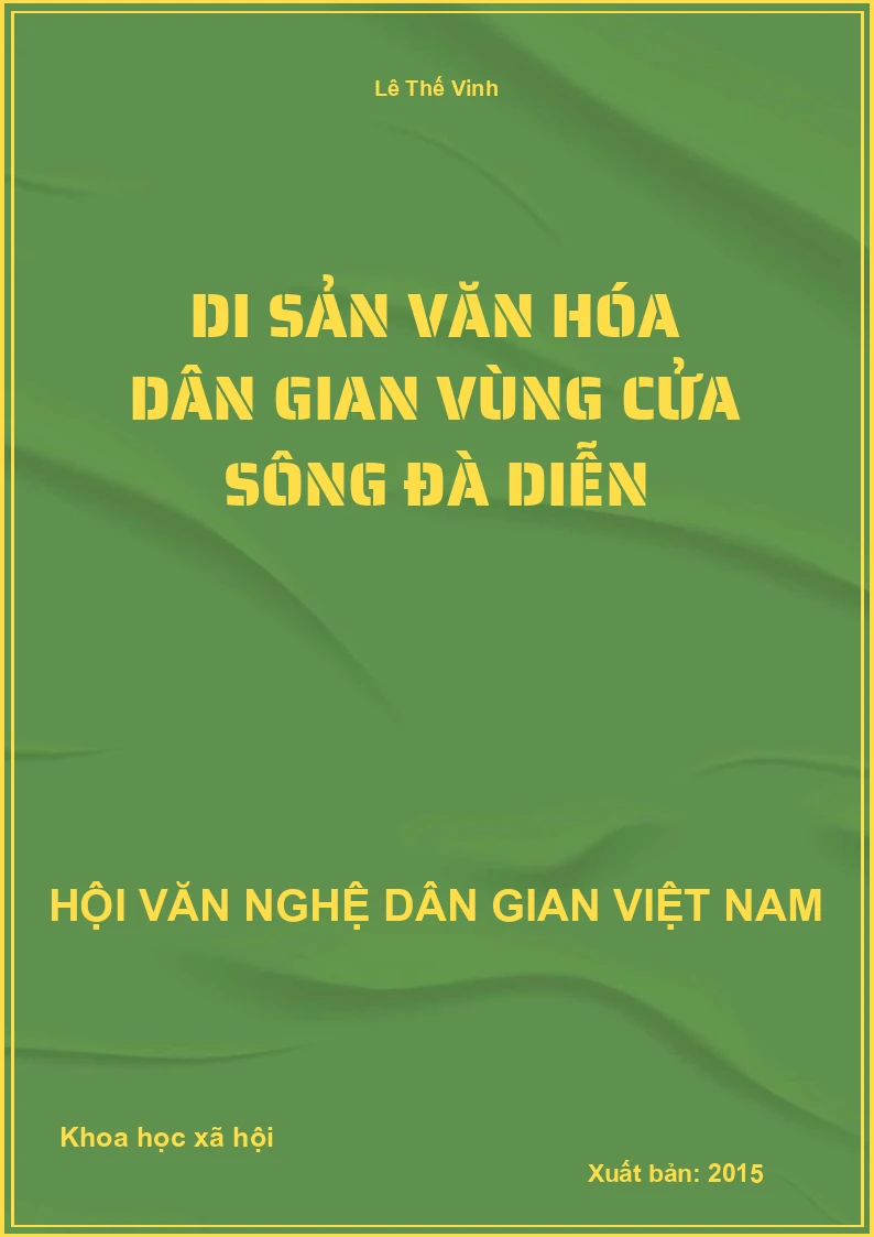 Di Sản Văn Hóa Dân Gian Vùng Cửa Sông Đà Diễn