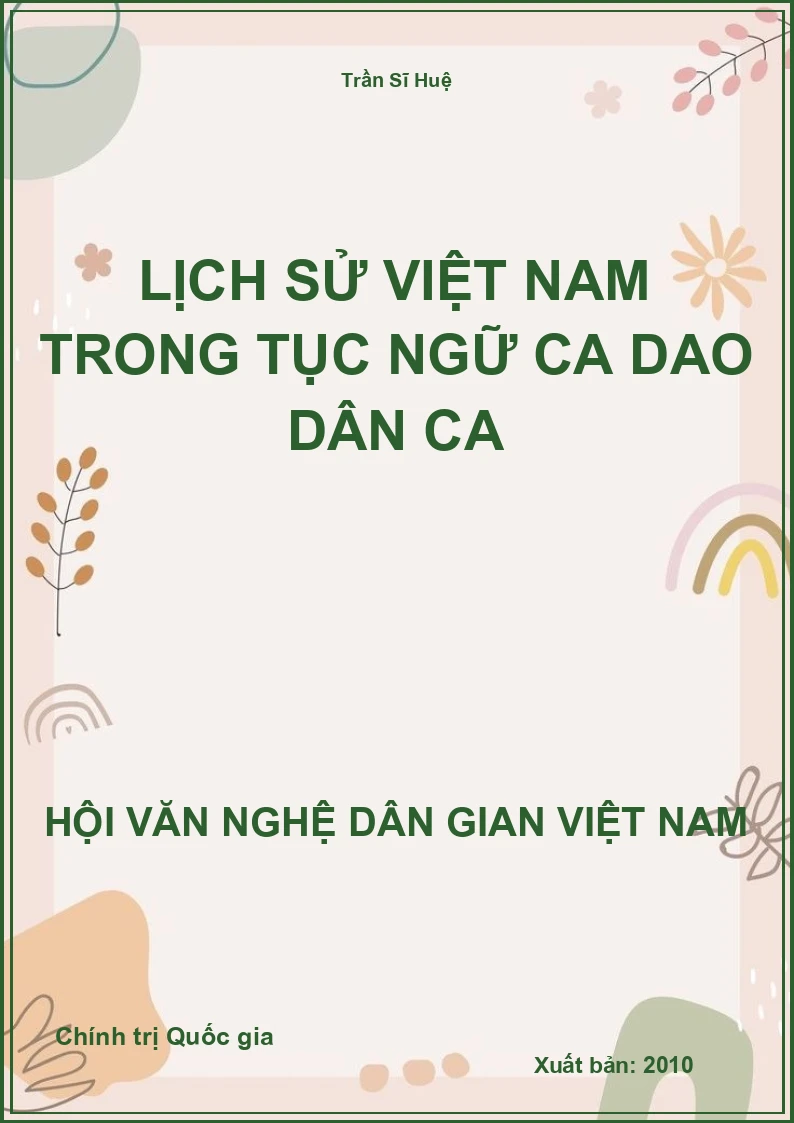 Lịch Sử Việt Nam Trong Tục Ngữ Ca Dao Dân Ca