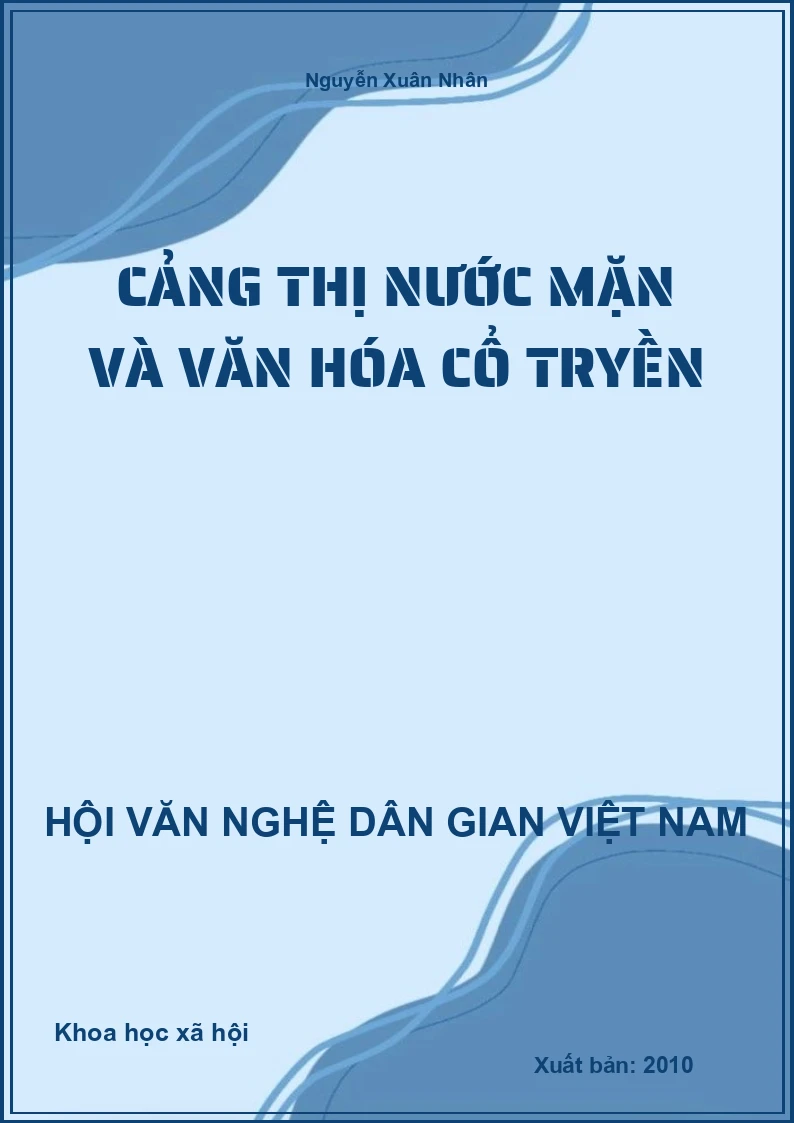 Cảng Thị Nước Mặn Và Văn Hóa Cổ Tryền