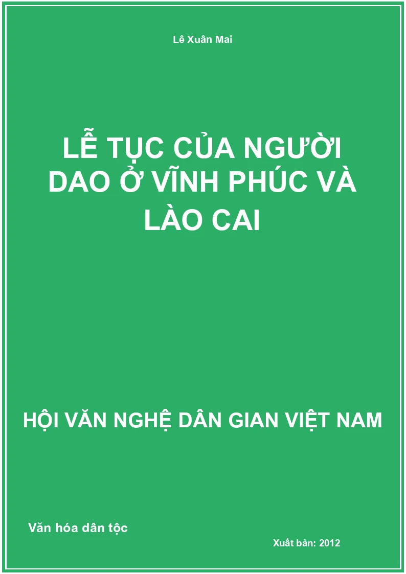 Lễ Tục Của Người Dao Ở Vĩnh Phúc Và Lào Cai