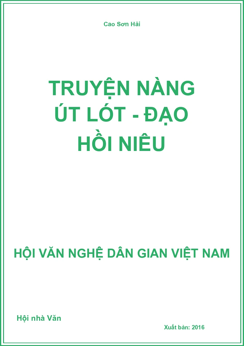 Truyện Nàng Út Lót - Đạo Hồi Niêu