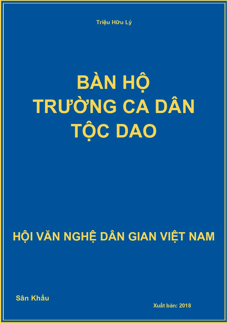 Bàn Hộ Trường Ca Dân Tộc Dao